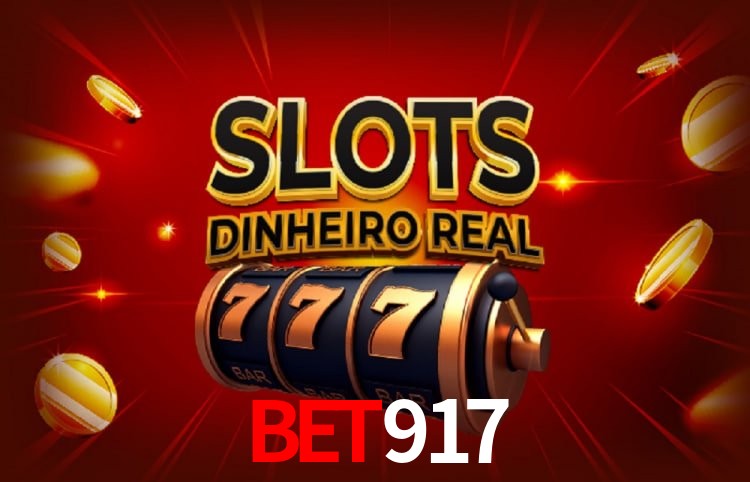 bet917: Seu Cassino Premiado com Pagamentos Rápidos
